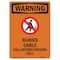 Signmission OSHA WARNING Sign, Buried Cable Call W/ Symbol, 10in X 7in Aluminum, 7" W, 10" L, Portrait OS-WS-A-710-V-13002 - alternate 1